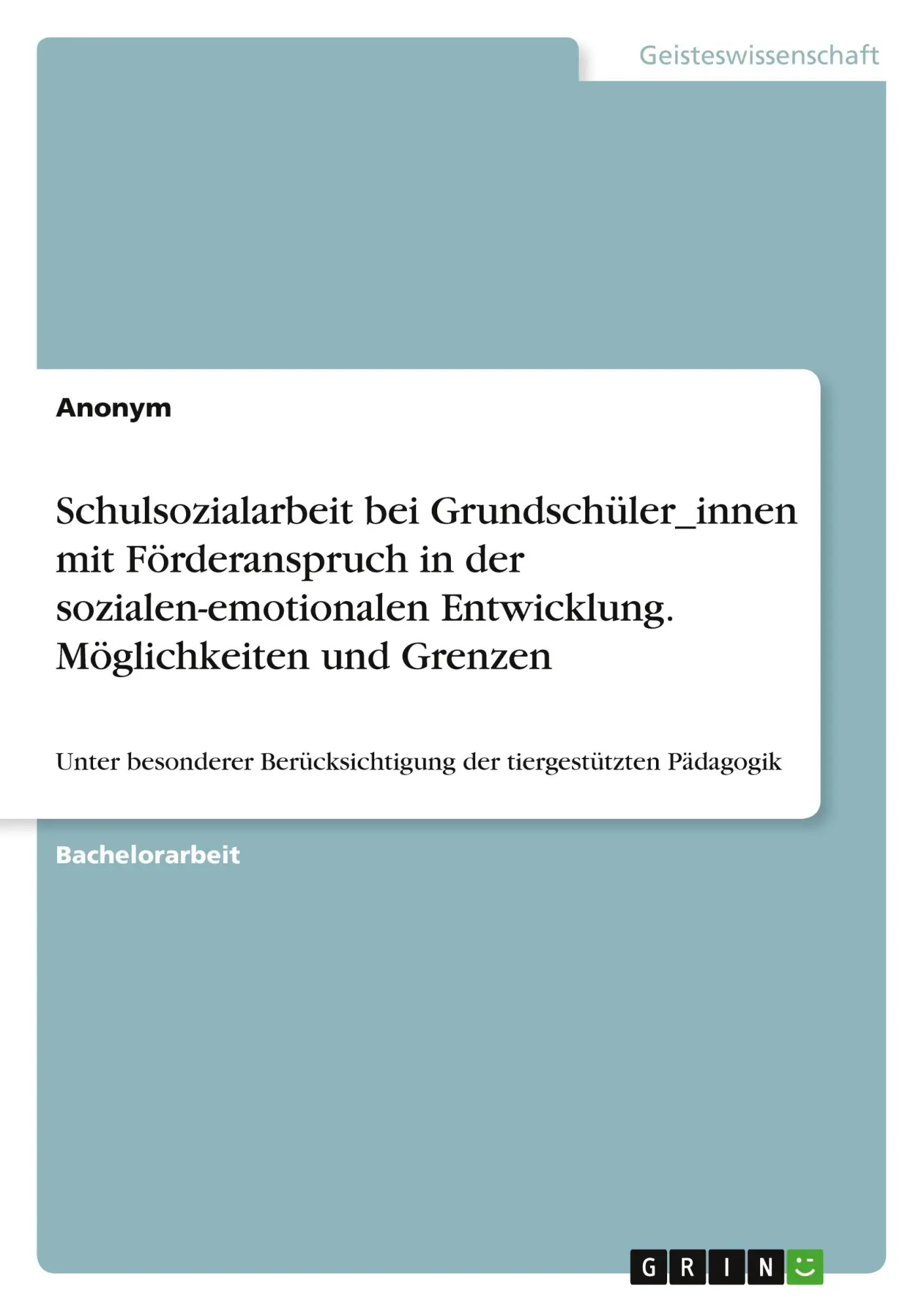 Cover: 9783346476166 | Schulsozialarbeit bei Grundschüler_innen mit Förderanspruch in der...