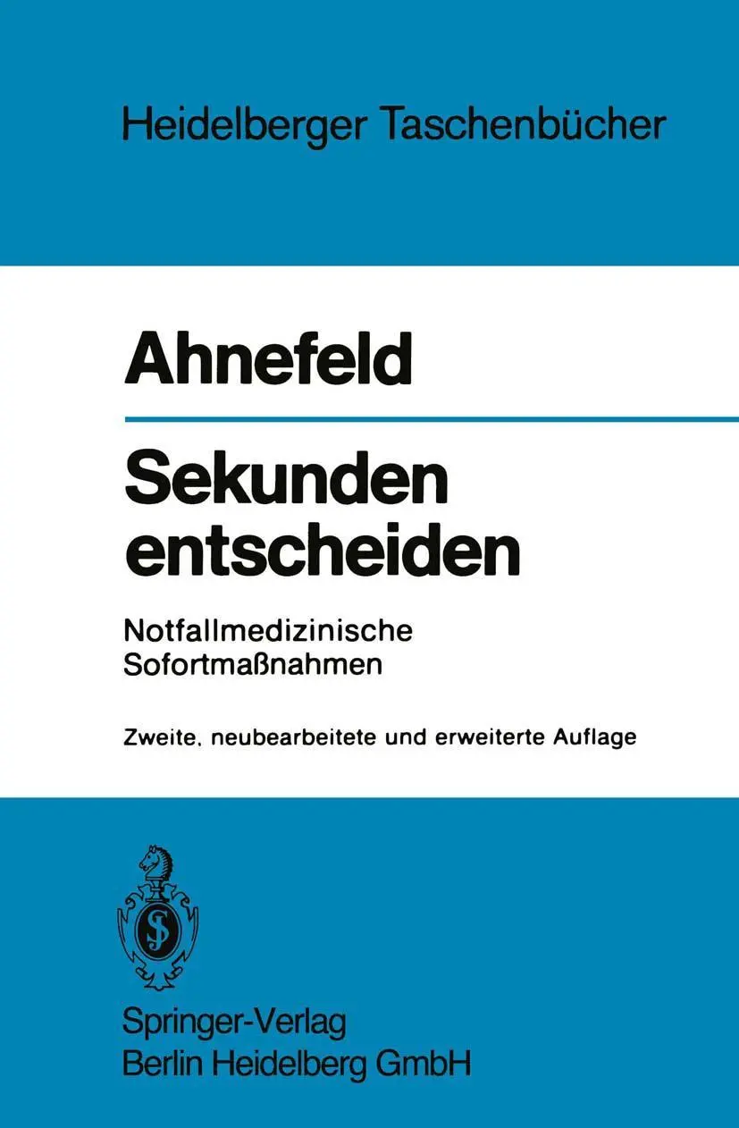 Cover: 9783540106166 | Sekunden entscheiden | Notfallmedizinische Sofortmaßnahmen | Ahnefeld