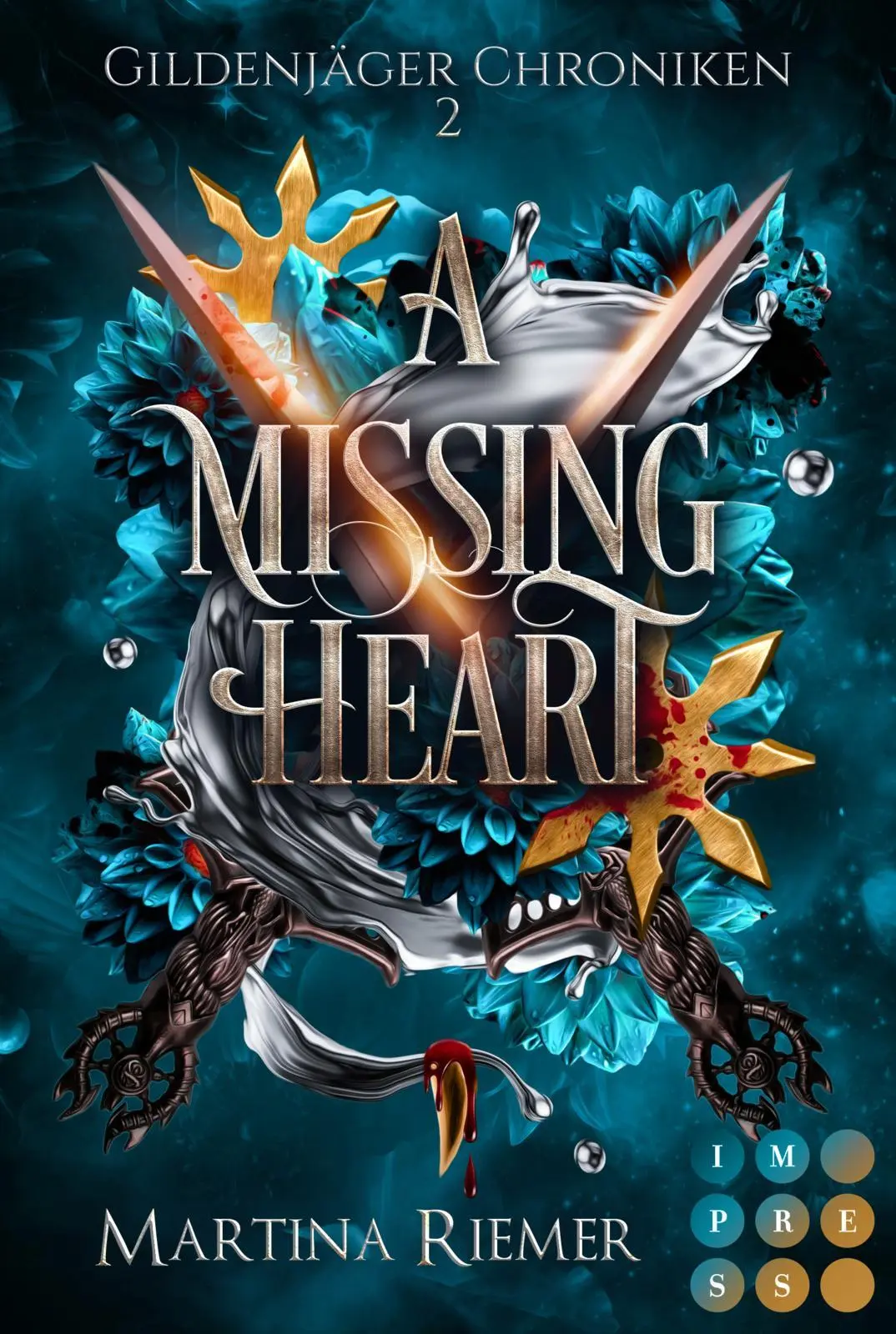Cover: 9783551306166 | A Missing Heart (Gildenjäger Chroniken 2) | Martina Riemer | Buch