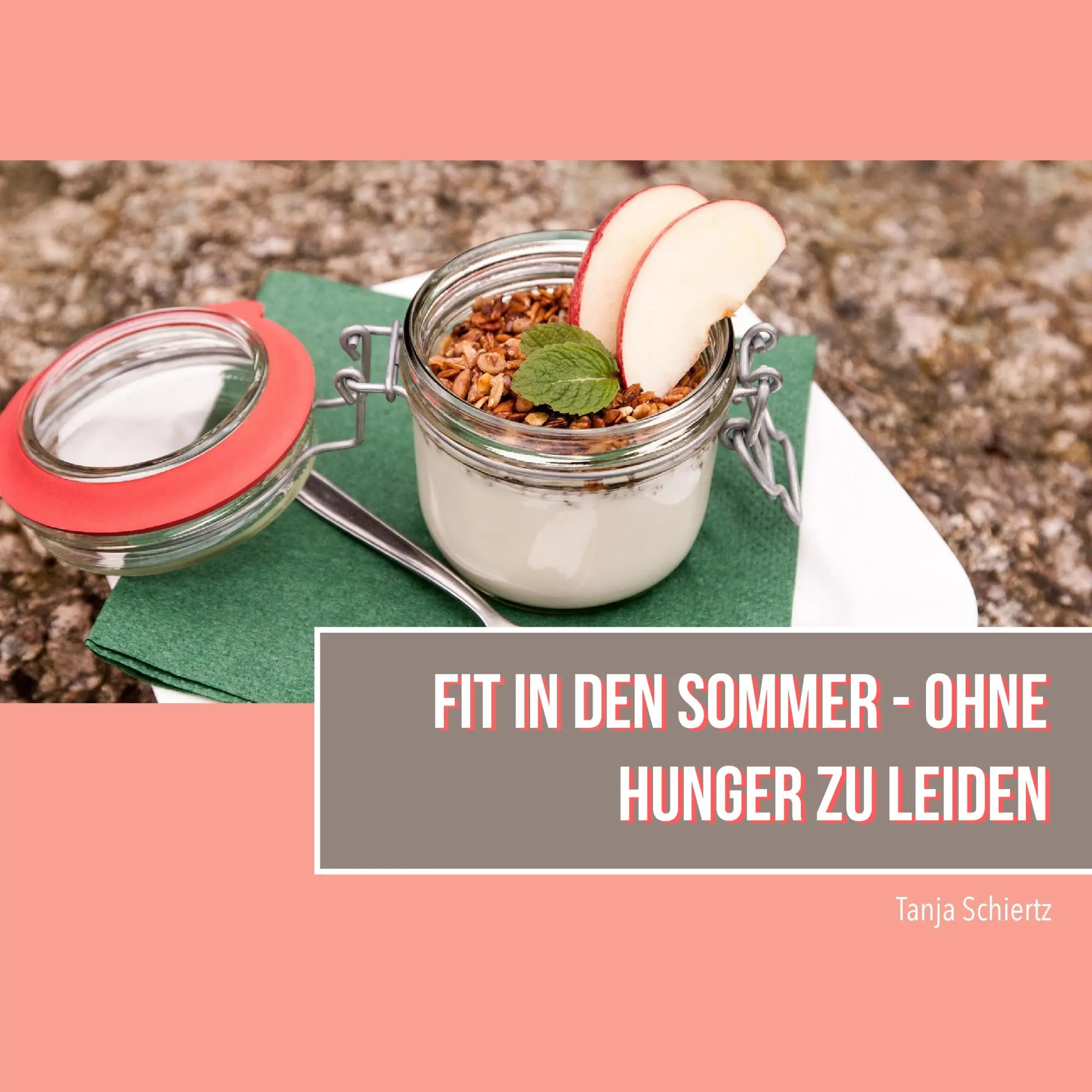 Cover: 9783744836166 | Fit in den Sommer | Ohne Hunger zu leiden | Tanja Schiertz | Buch