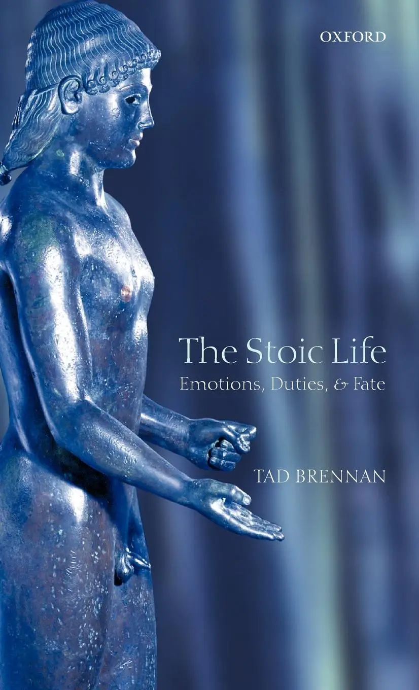 Cover: 9780199256266 | The Stoic Life | Emotions, Duties, and Fate | Tad Brennan (u. a.)