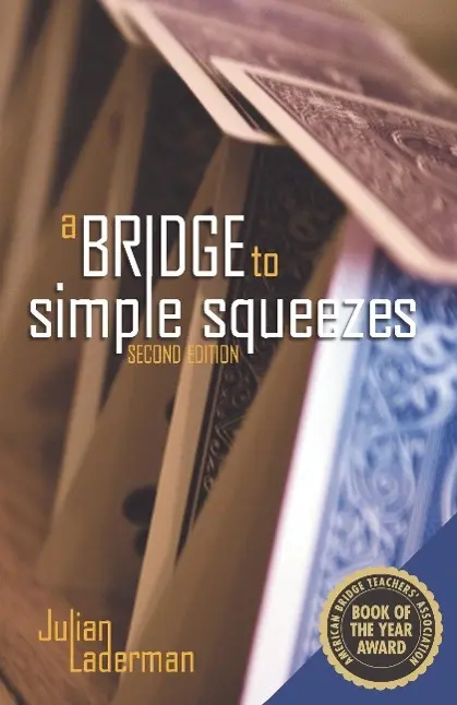 Cover: 9781897106266 | A Bridge to Simple Squeezes | Julian Laderman | Taschenbuch | Englisch