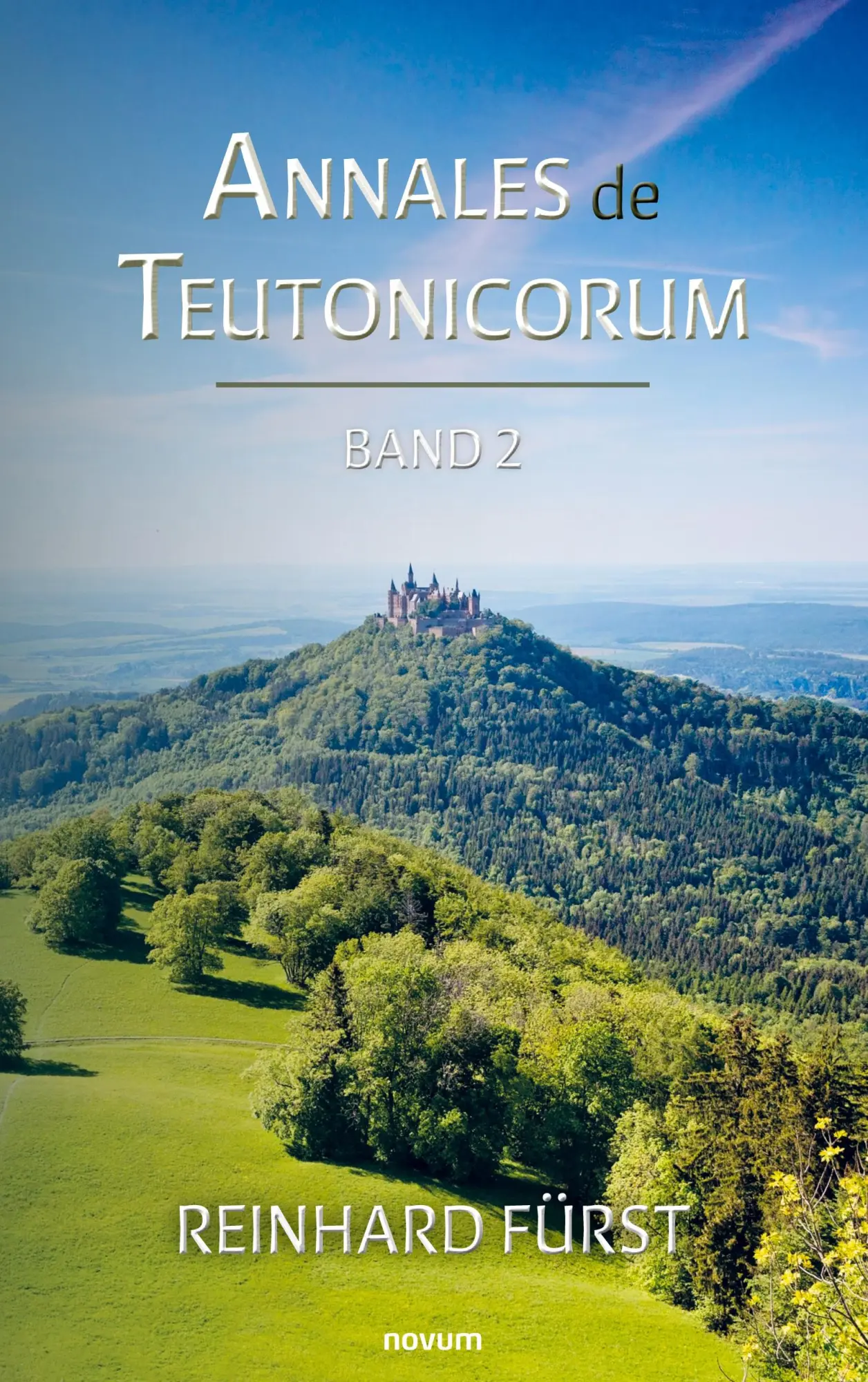 Cover: 9783711606266 | Annales de Teutonicorum | Band 2 | Reinhard Fürst | Taschenbuch | 2025