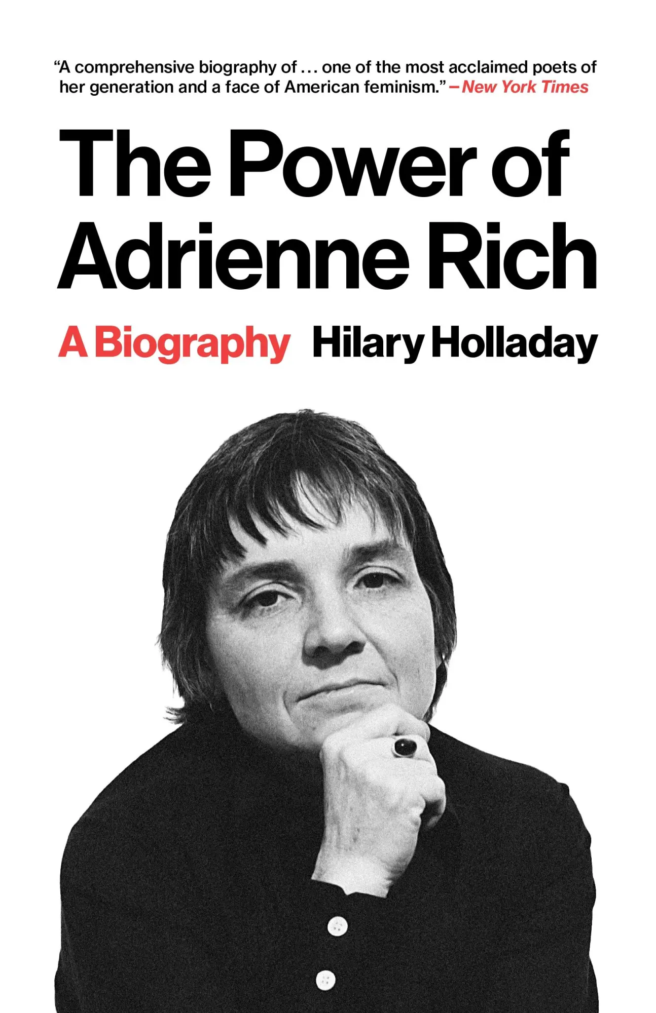 Cover: 9780691276366 | The Power of Adrienne Rich | A Biography | Hilary Holladay | Buch
