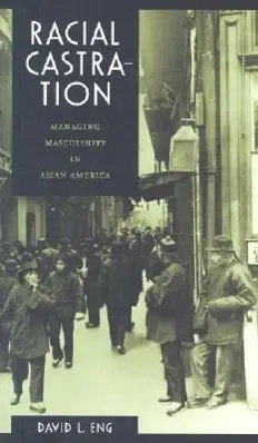 Cover: 9780822326366 | Racial Castration | Managing Masculinity in Asian America | Eng | Buch