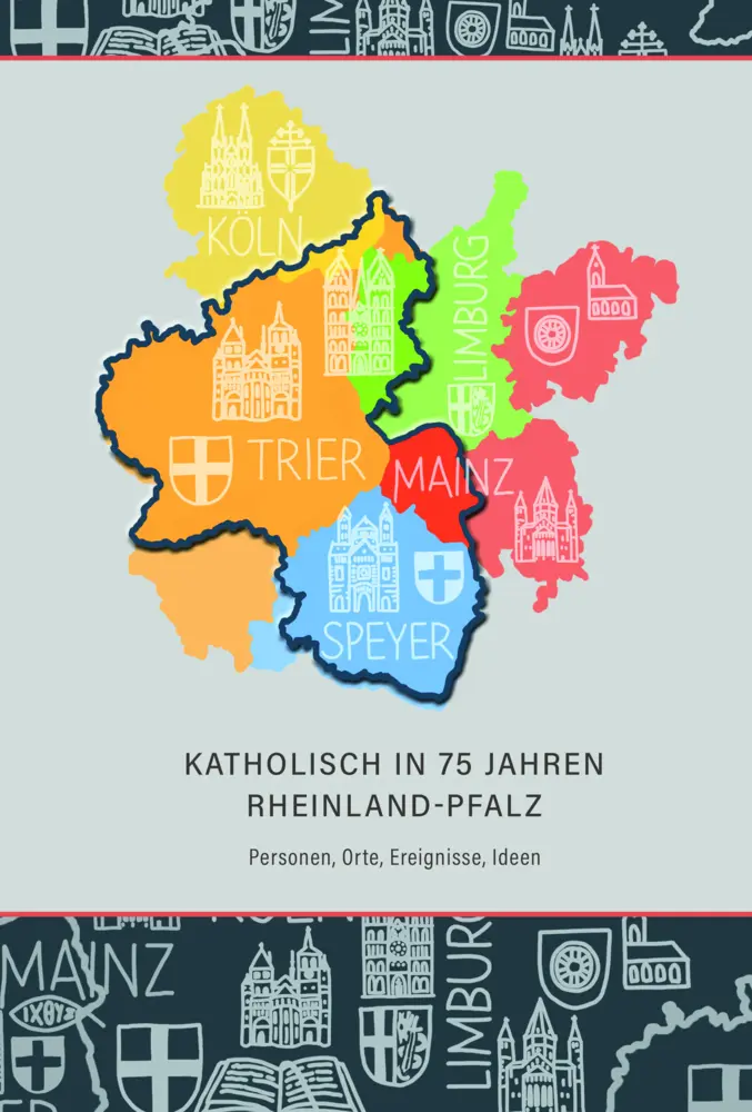 Cover: 9783402266366 | Katholisch in 75 Jahren Rheinland-Pfalz | Ulli Roth | Buch | 391 S.