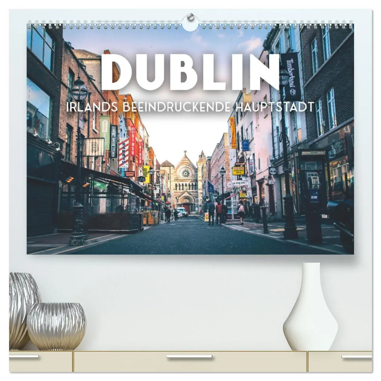 Cover: 9783457576366 | Dublin - Irlands beeindruckende Hauptstadt. (hochwertiger Premium...