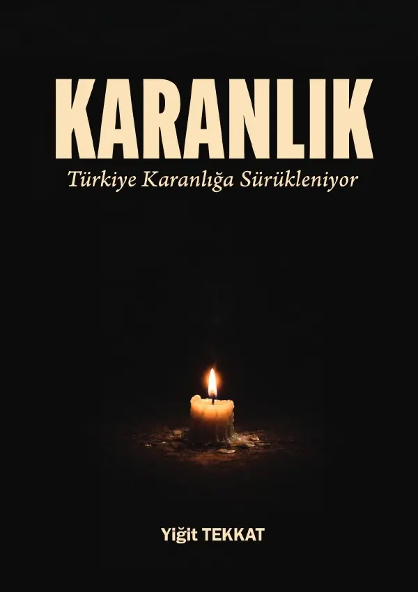 Cover: 9783565316366 | Karanlik | Türkiye Karanliga Sürükleniyor.DE | Yigit Tekkat | Buch