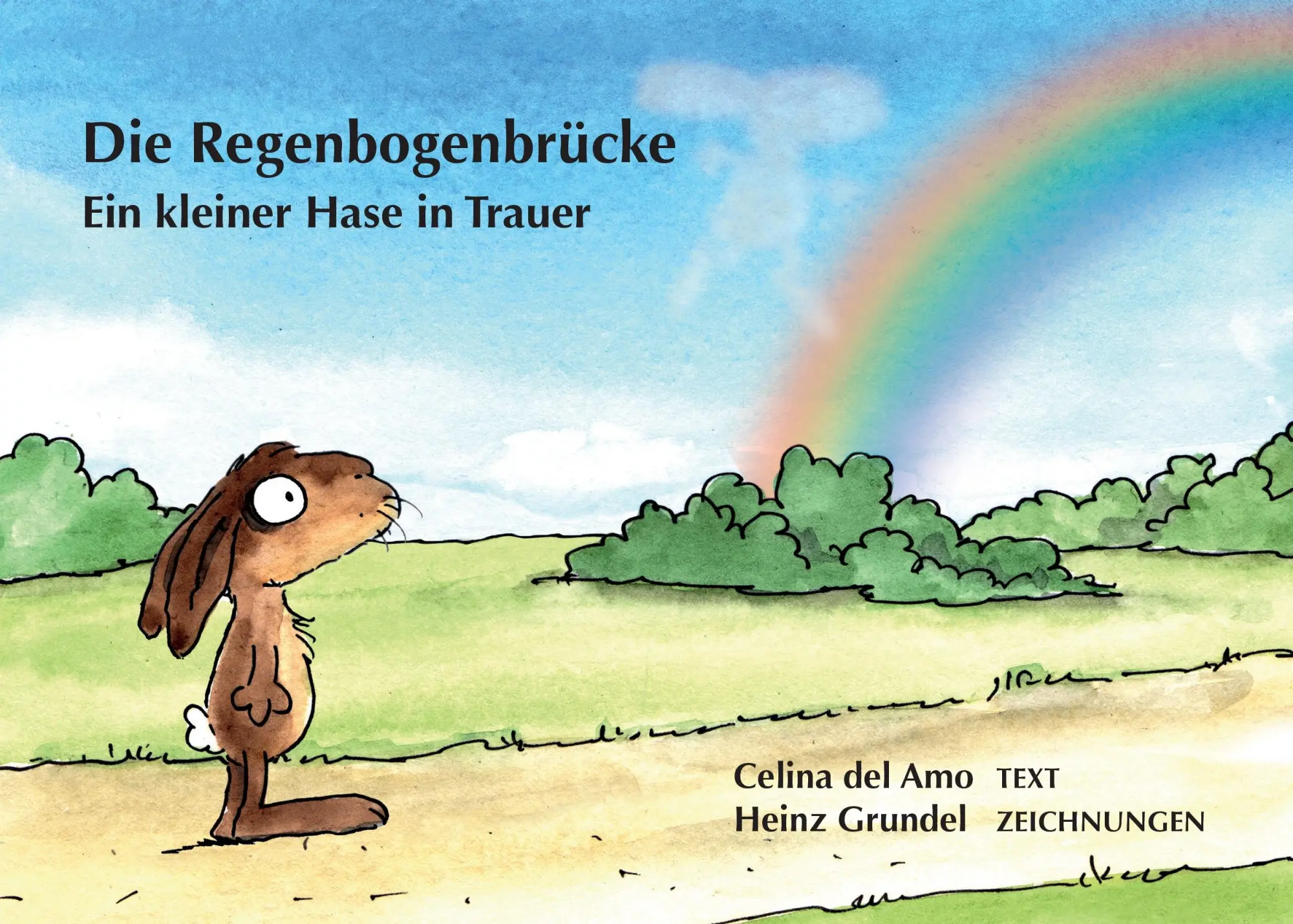 Cover: 9783741226366 | Die Regenbogenbrücke | Ein kleiner Hase in Trauer | Amo (u. a.) | Buch