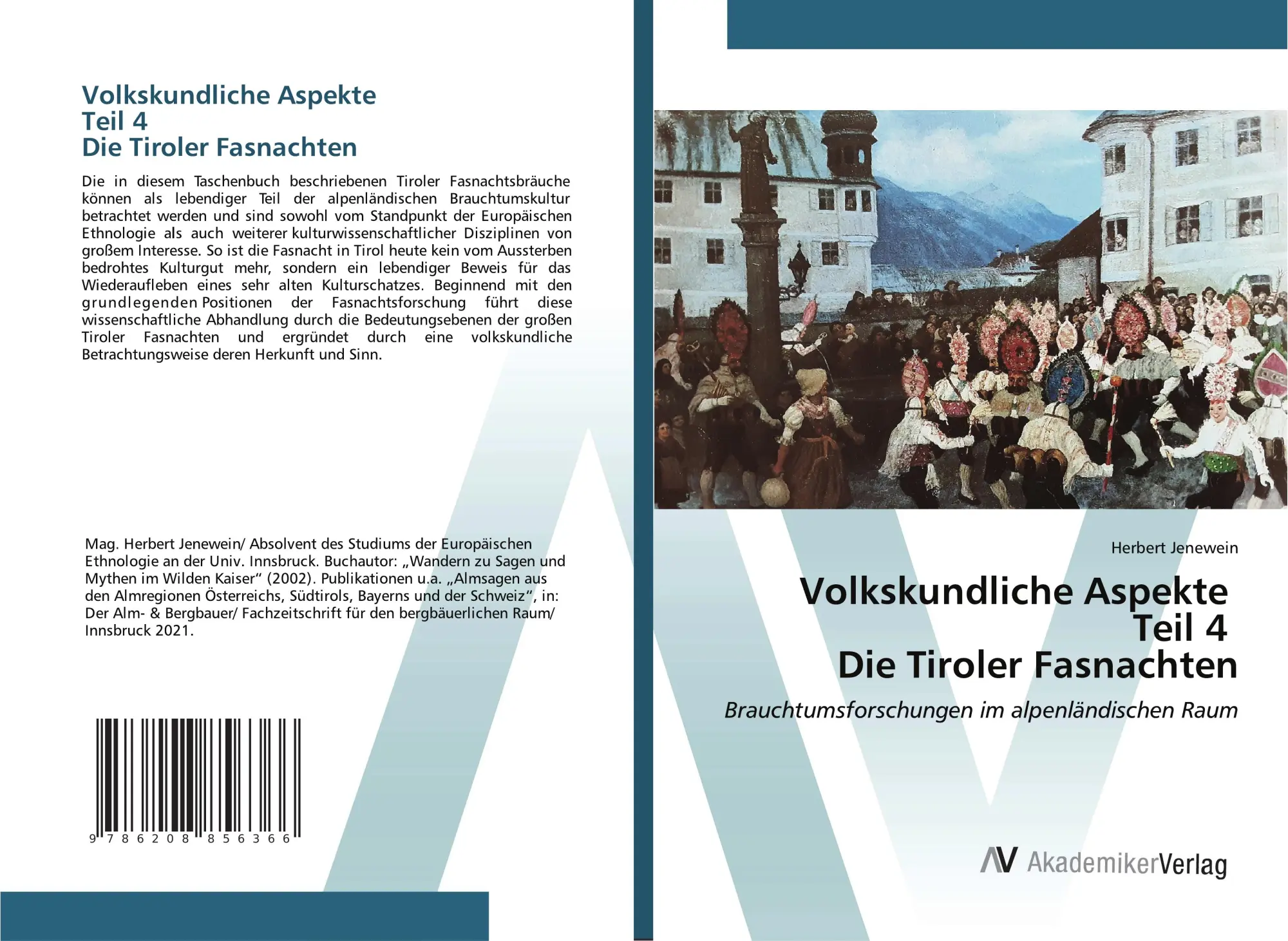Cover: 9786208856366 | Volkskundliche Aspekte Teil 4 Die Tiroler Fasnachten | Jenewein | Buch