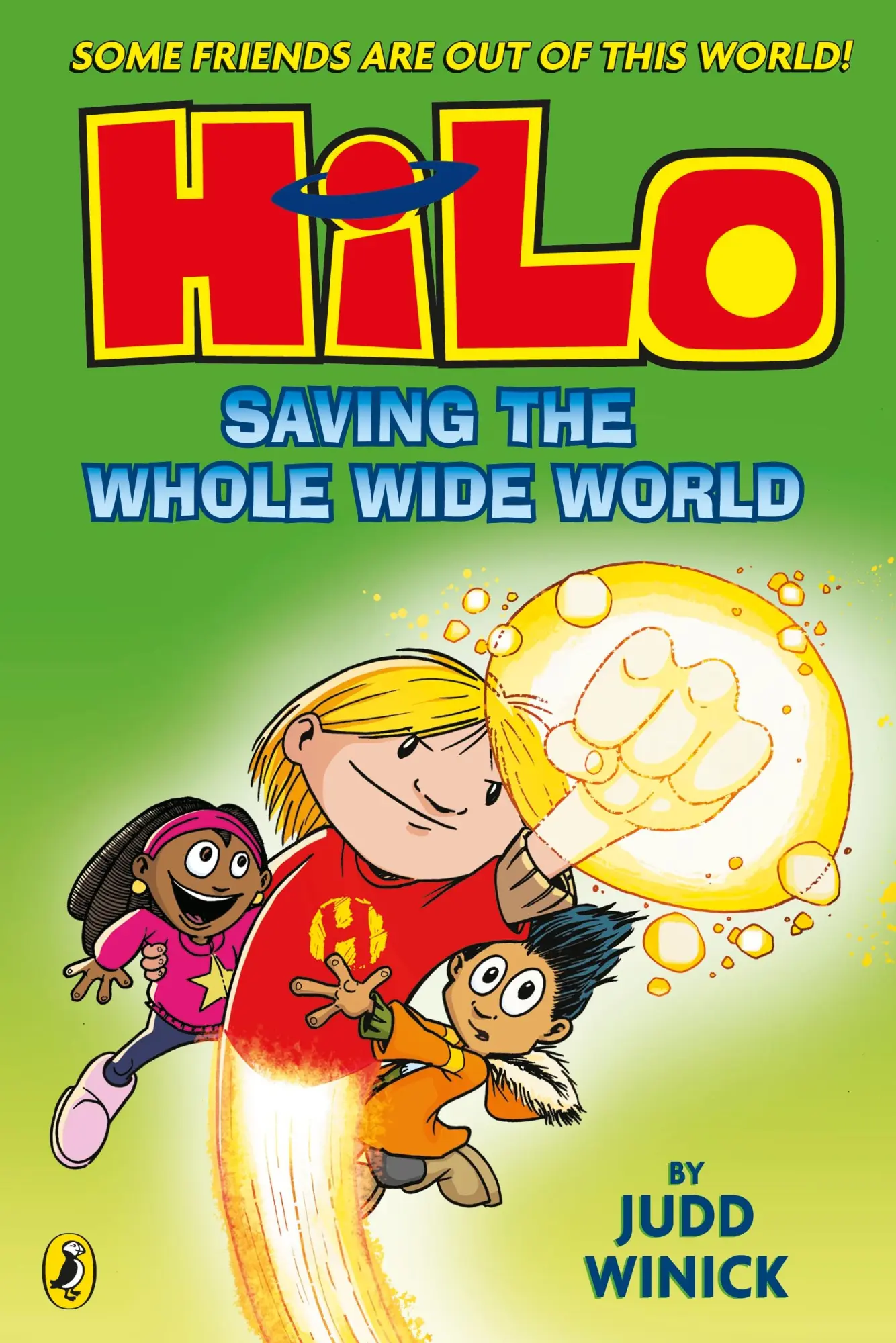 Cover: 9780241706466 | Hilo: Saving the Whole Wide World | Judd Winick | Taschenbuch | Hilo