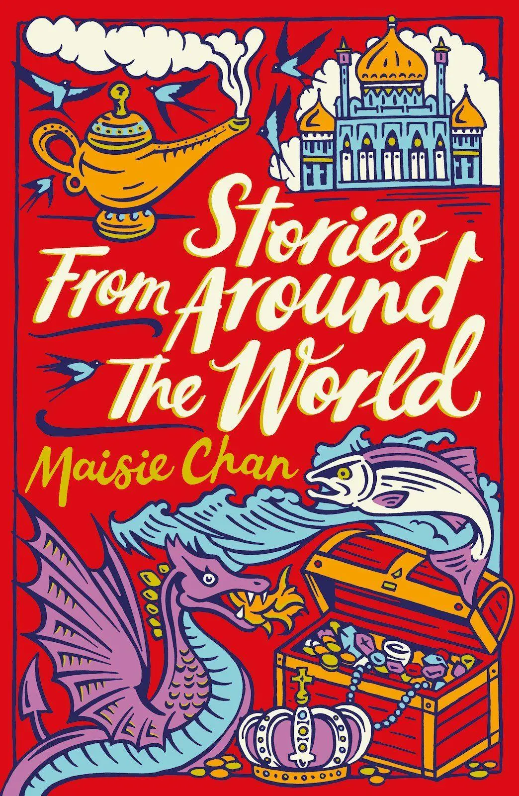 Cover: 9781407196466 | Stories From Around the World | Maisie Chan | Taschenbuch | Englisch