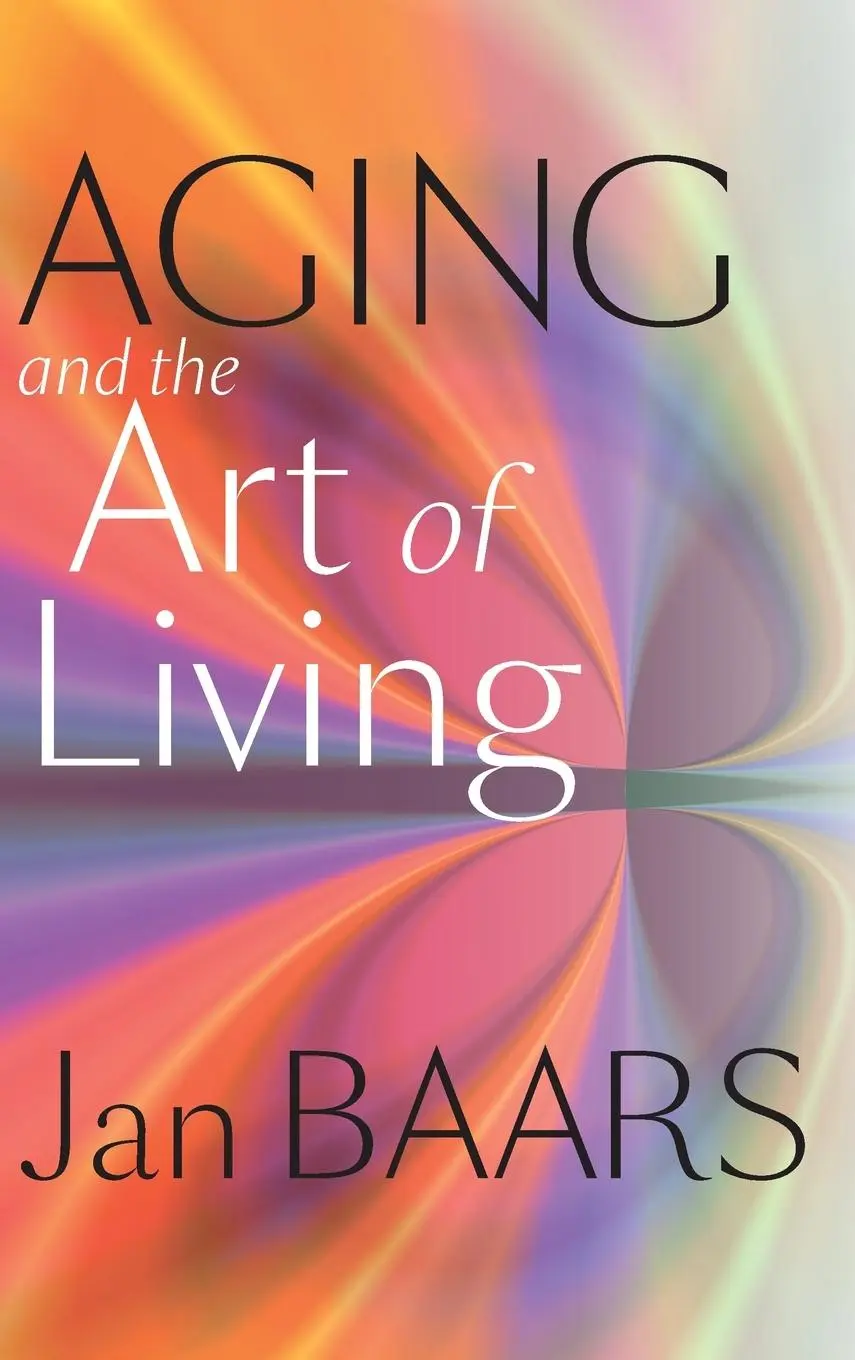 Cover: 9781421406466 | Aging and the Art of Living | Jan Baars | Buch | Gebunden | Englisch