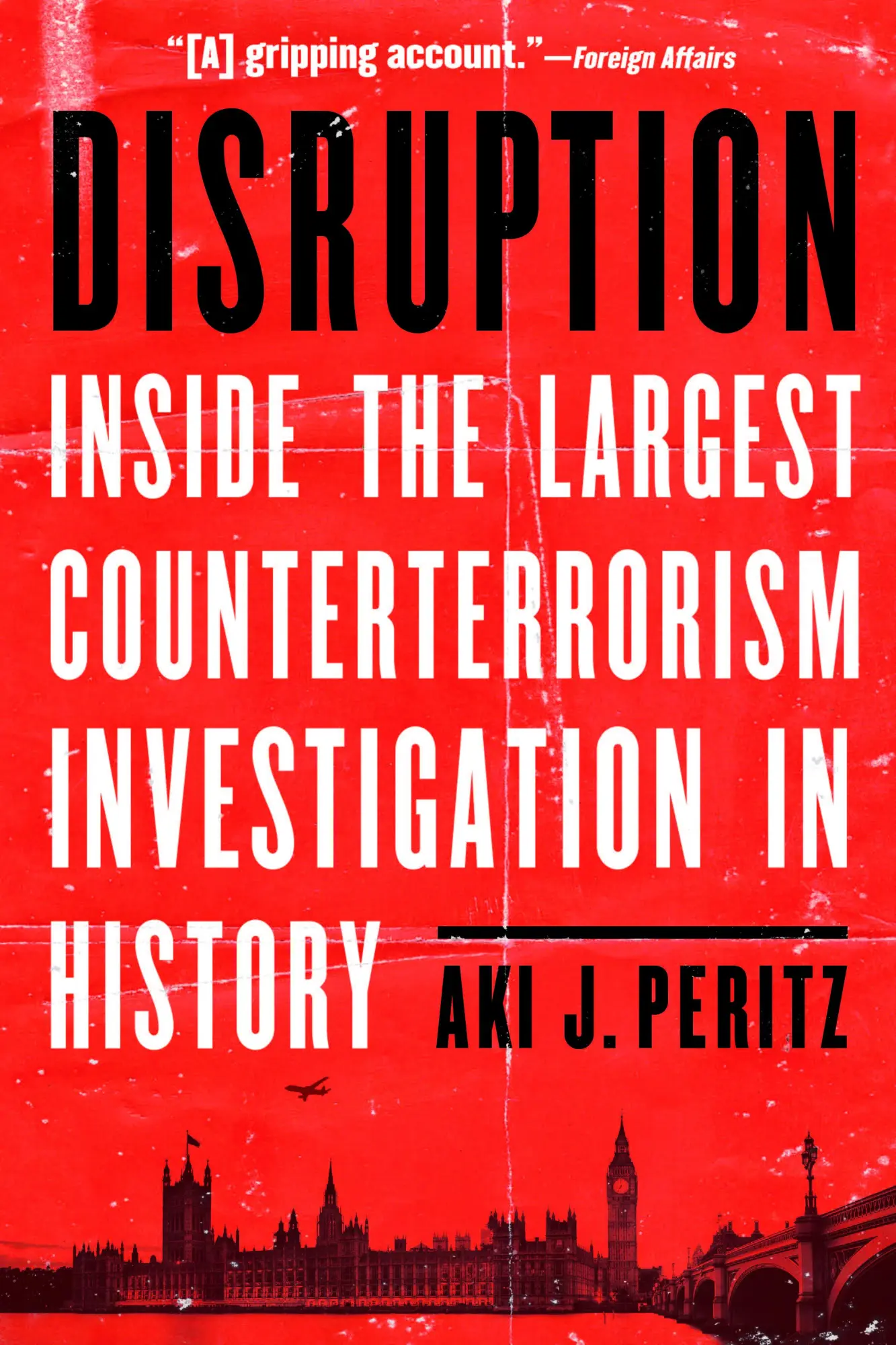 Cover: 9781640126466 | Disruption | Aki J Peritz | Taschenbuch | Einband - flex.(Paperback)