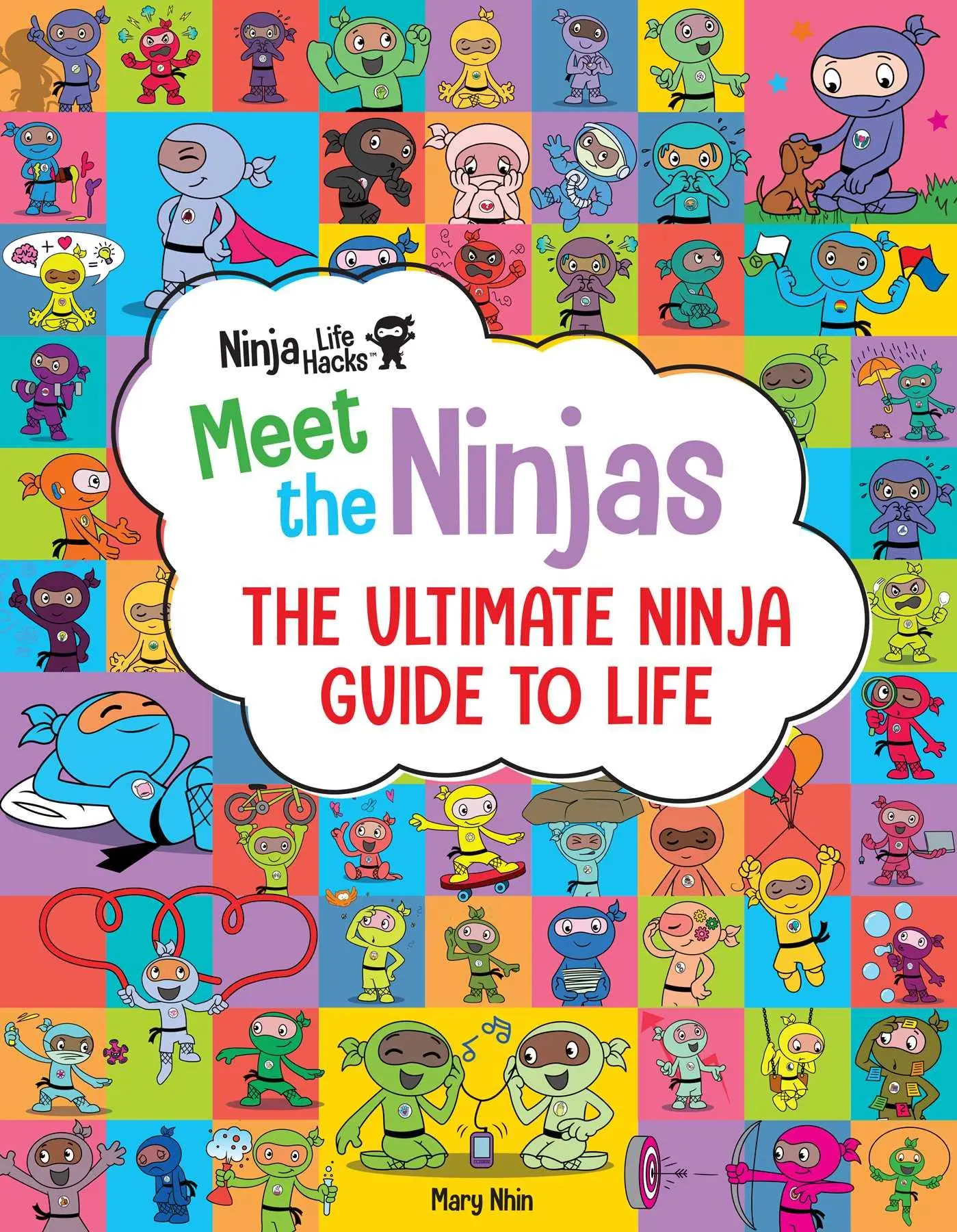 Cover: 9781647226466 | Ninja Life Hacks: Meet the Ninjas | The Ultimate Ninja Guide to Life