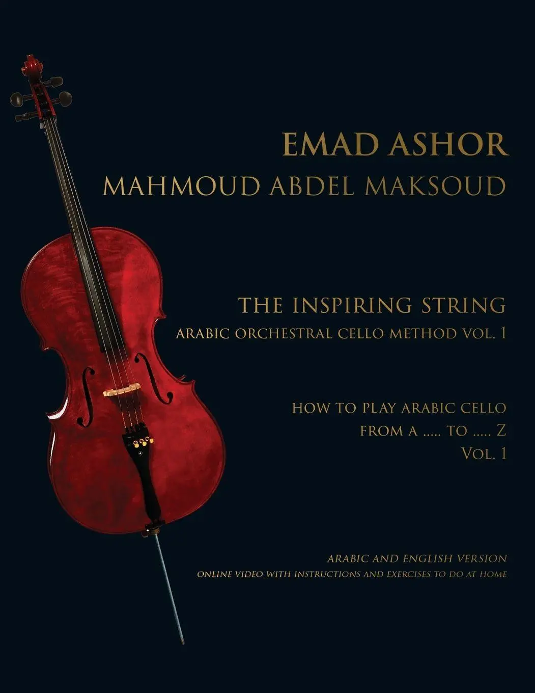 Cover: 9781835636466 | The Inspiring String | Arabic Orchestral Cello Method Vol 1 | Buch