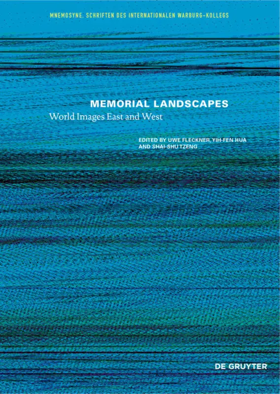 Cover: 9783110656466 | Memorial Landscapes | World Images East and West | Fleckner (u. a.)