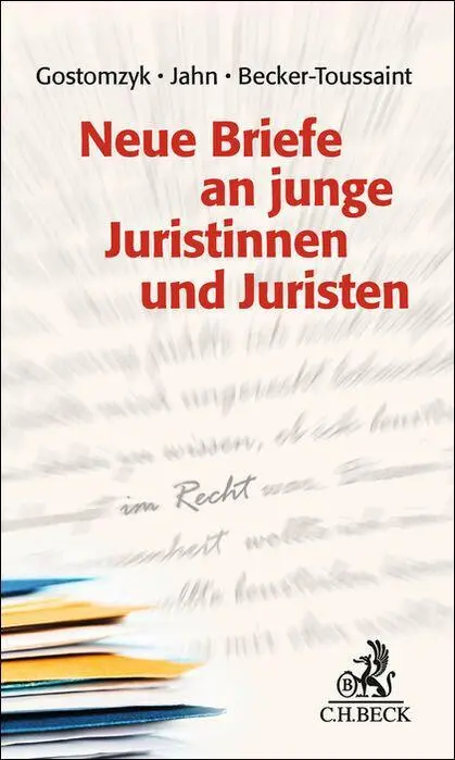 Cover: 9783406836466 | Neue Briefe an junge Juristinnen und Juristen | Gostomzyk (u. a.) | X