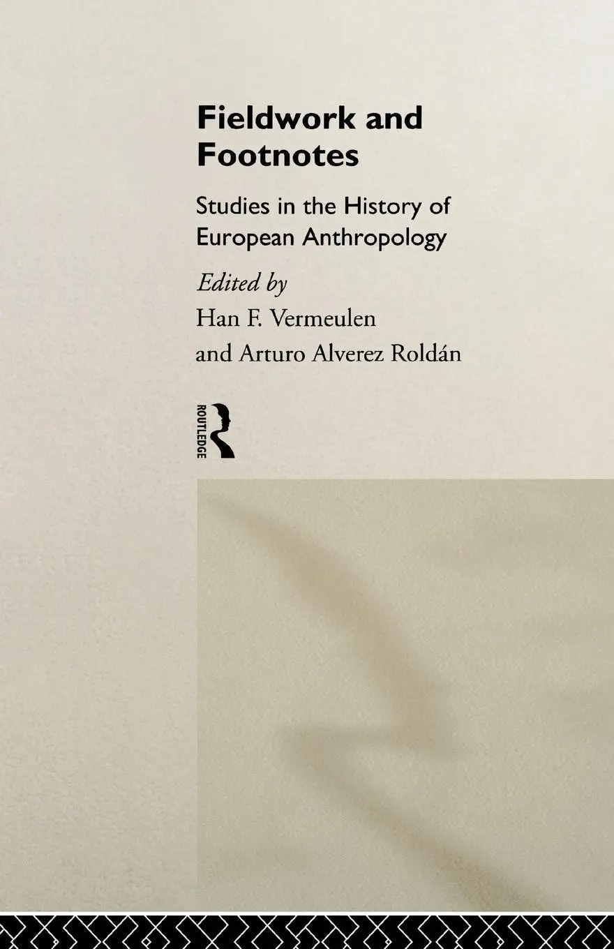 Cover: 9780415106566 | Fieldwork and Footnotes | Arturo Alvarez Roldan (u. a.) | Taschenbuch