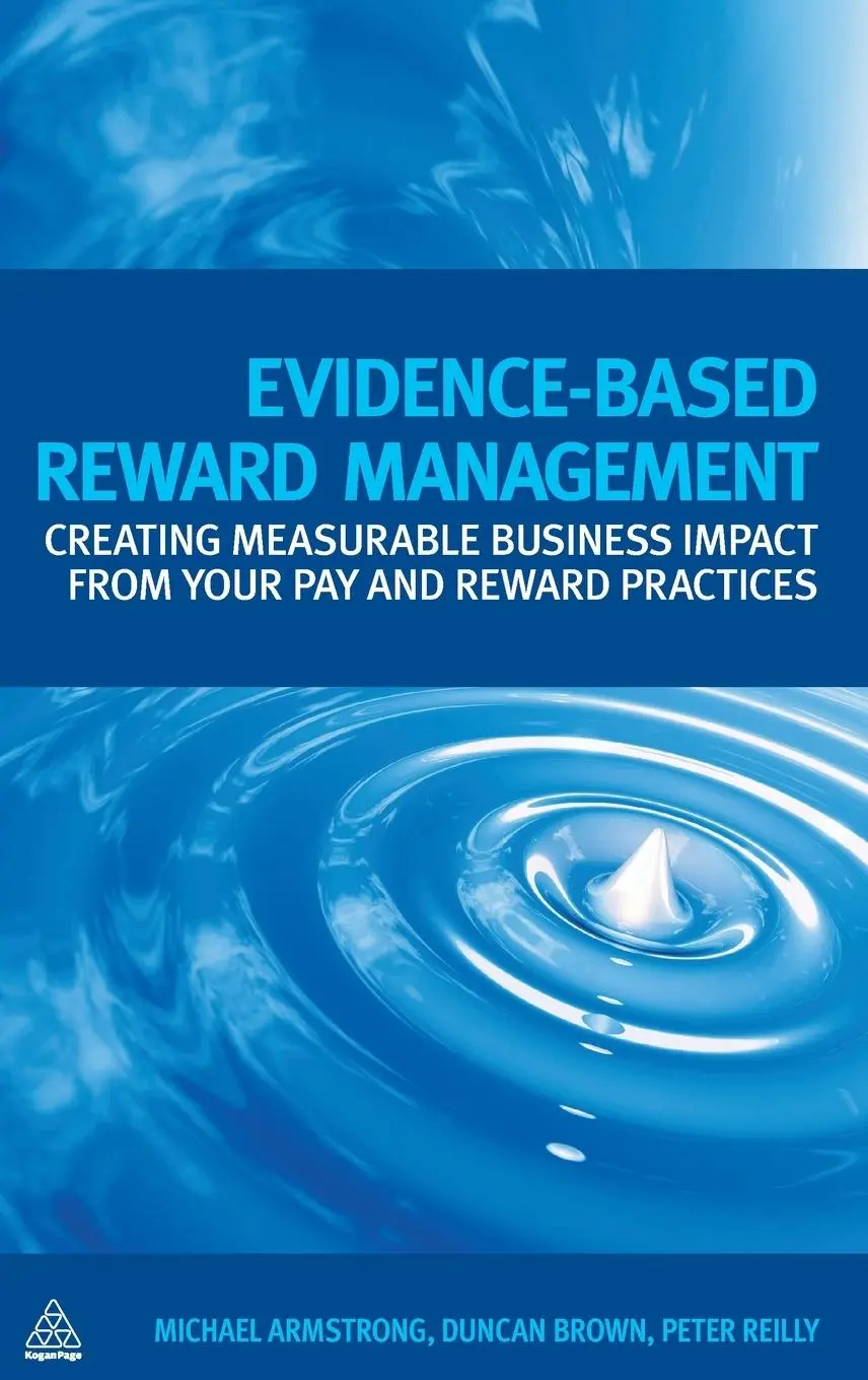 Cover: 9780749456566 | Evidence-Based Reward Management | Michael Armstrong (u. a.) | Buch