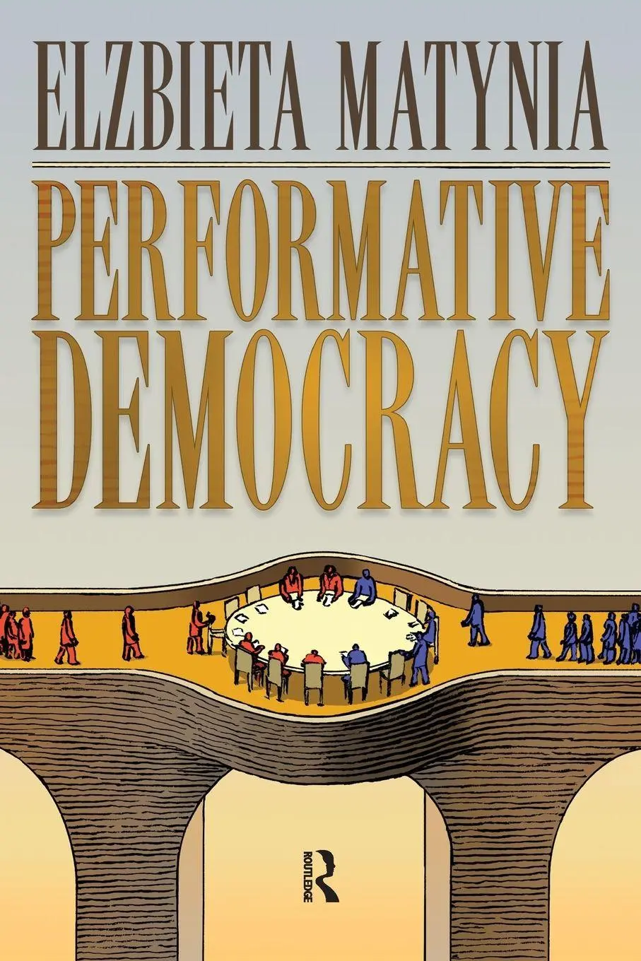 Cover: 9781594516566 | Performative Democracy | Elzbieta Matynia | Taschenbuch | Englisch