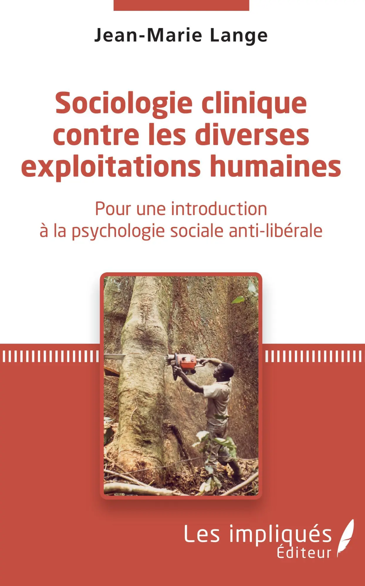 Cover: 9782343186566 | Sociologie clinique contre les diverses exploitations | Lange | Buch