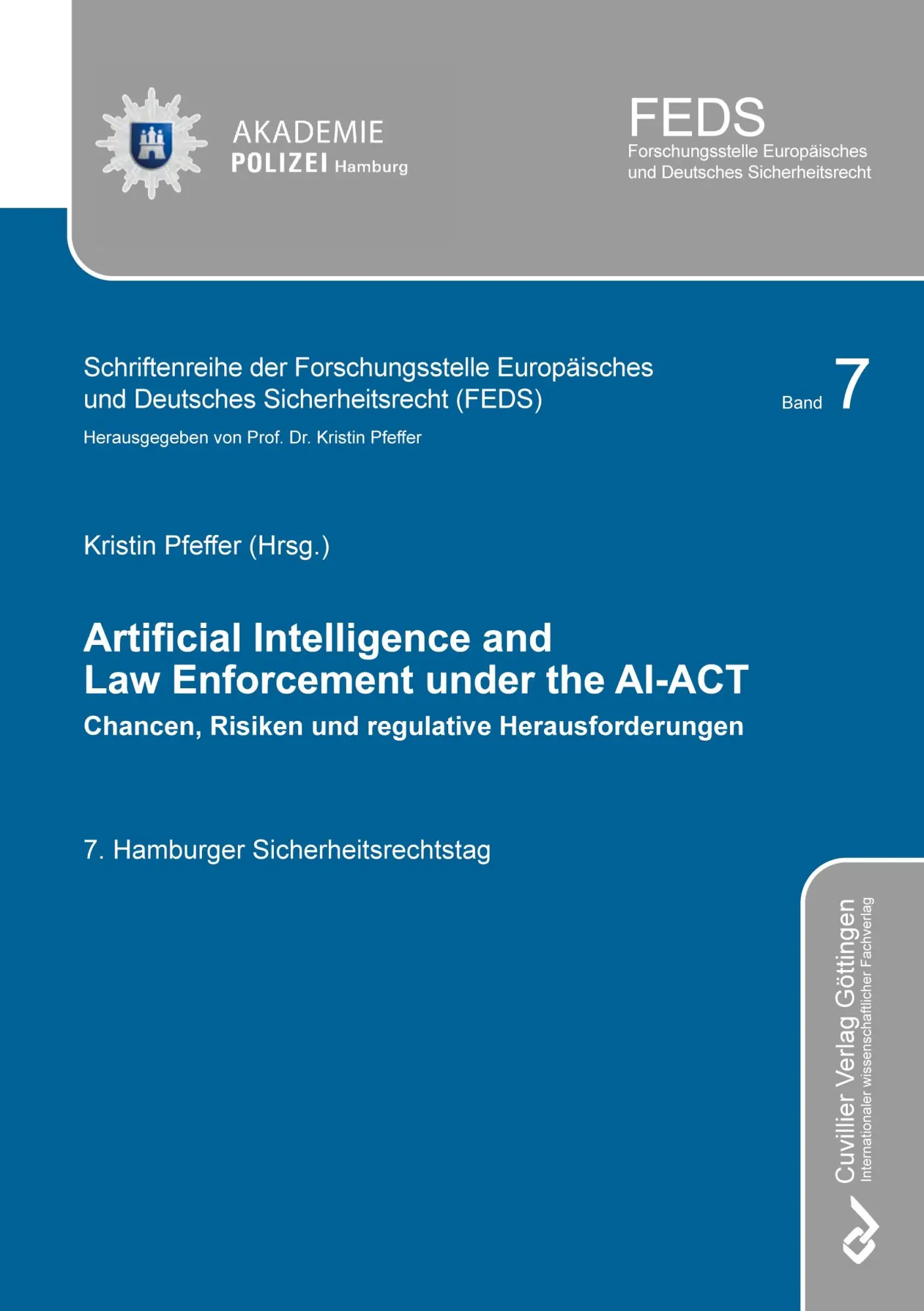 Cover: 9783689526566 | ARTIFICIAL INTELLIGENCE AND LAW ENFORCEMENT UNDER THE AI-ACT | Pfeffer