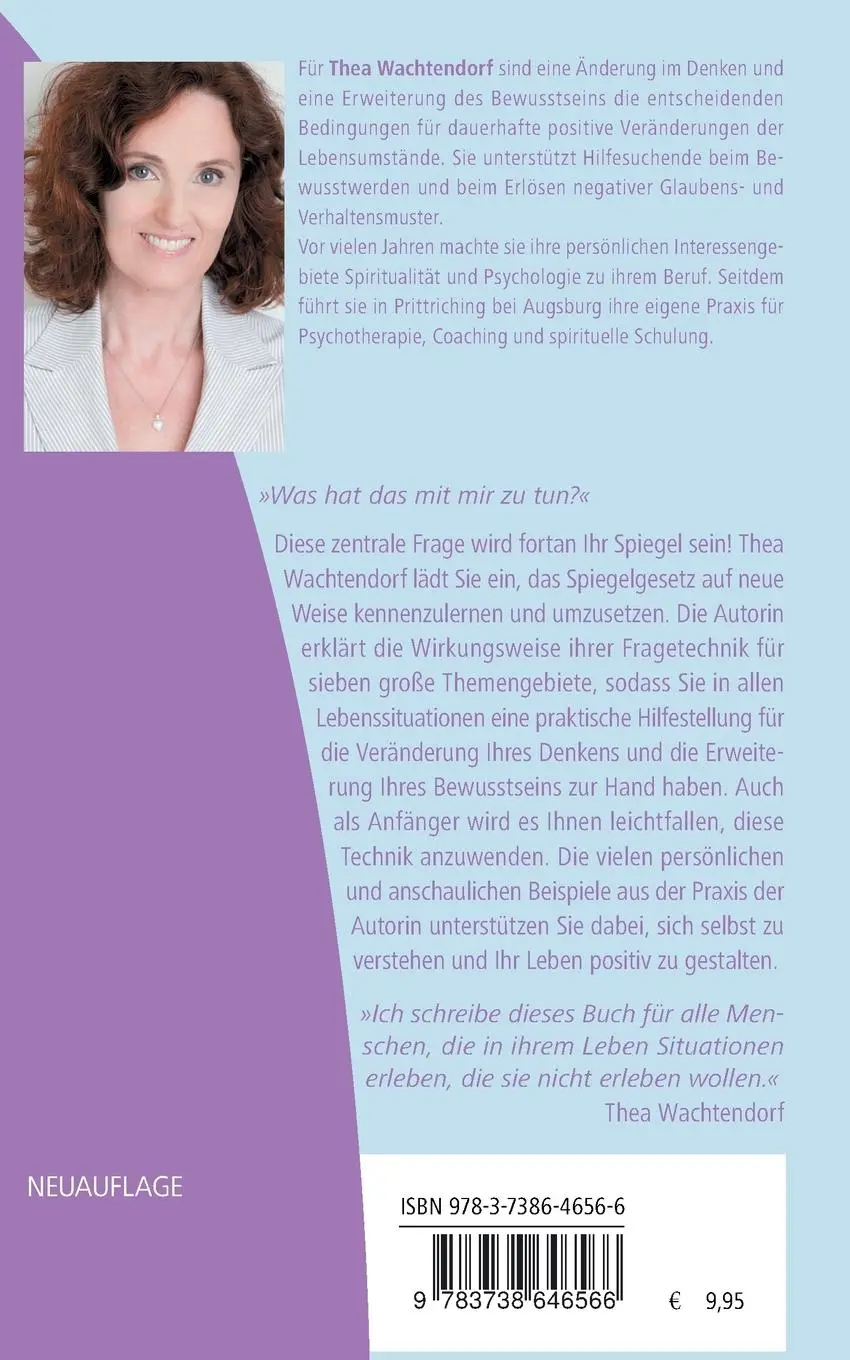Rückseite: 9783738646566 | Spiegelgesetz in allen Lebenslagen | Thea Wachtendorf | Taschenbuch