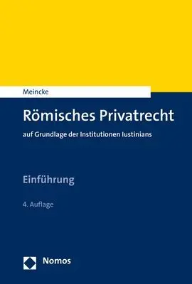 Cover: 9783848776566 | Römisches Privatrecht | auf Grundlage der Institutionen Iustinians