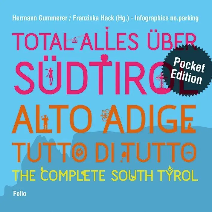 Cover: 9783852566566 | Total alles über Südtirol/Alto Adige - tutto di tutto/The Complete...