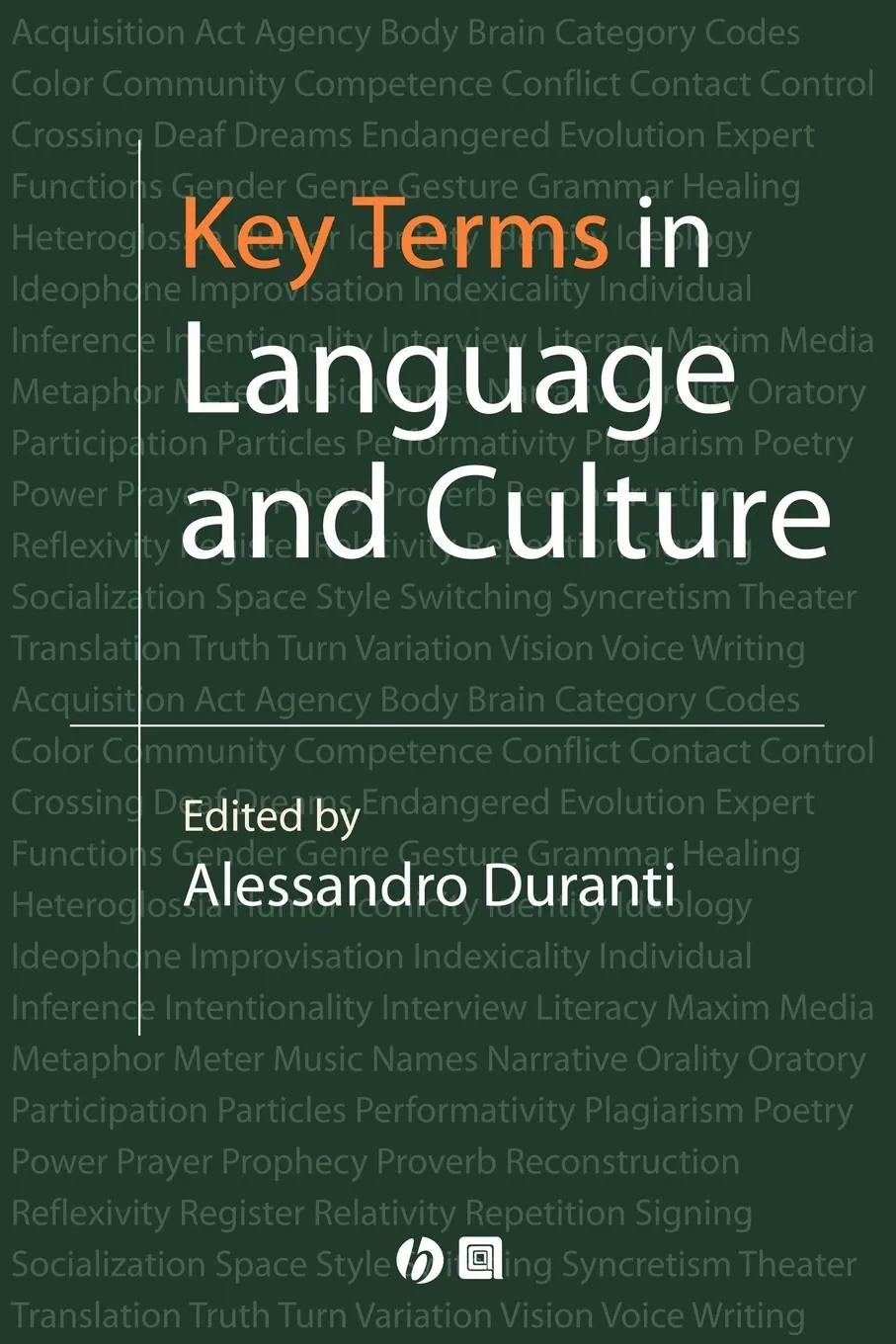 Cover: 9780631226666 | Key Terms in Language and Culture | Alessandro Duranti | Taschenbuch