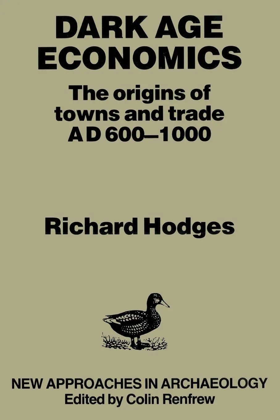 Cover: 9780715616666 | Dark Age Economics | The Origins of Towns and Trade, A.D. 600-1000