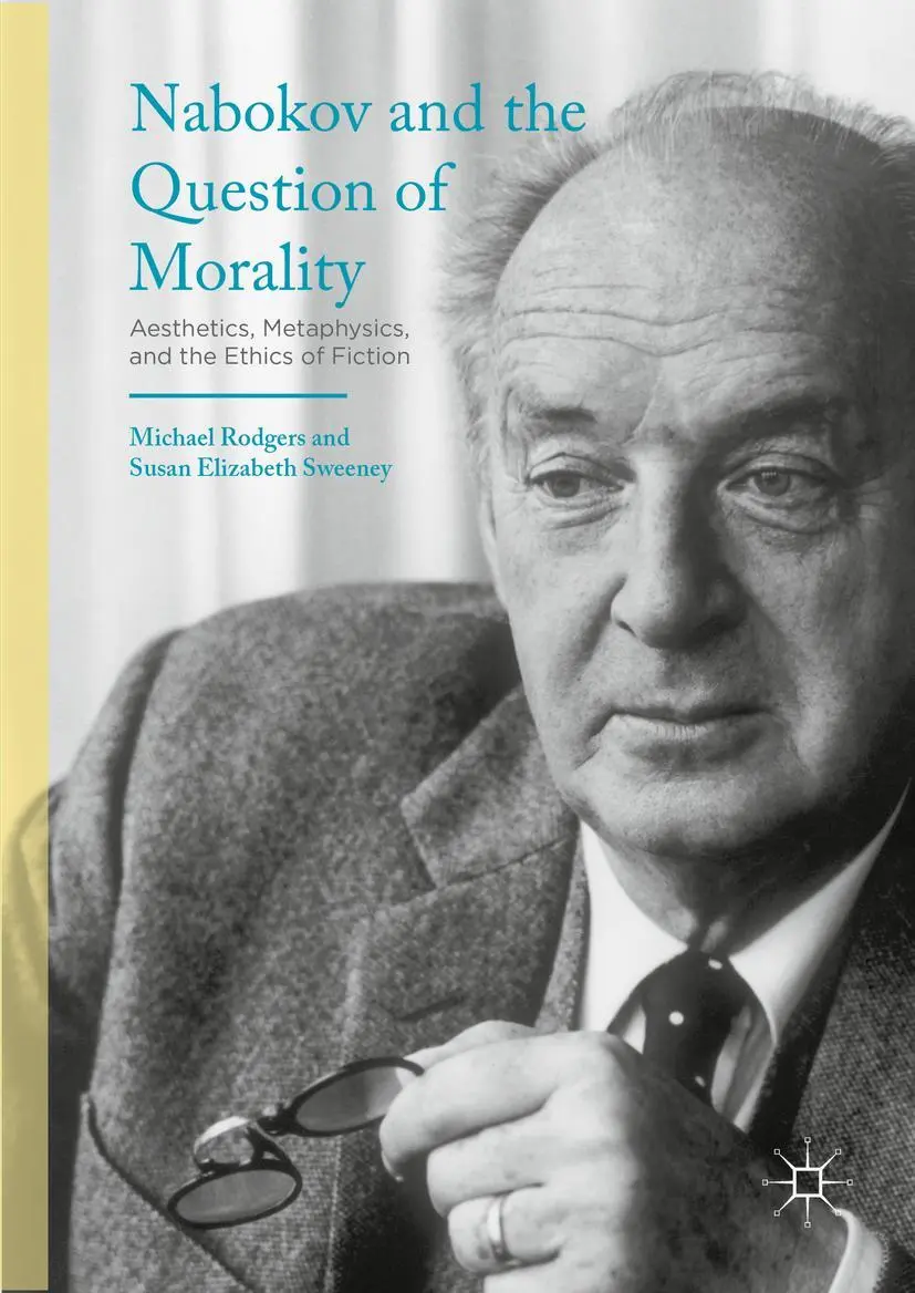 Cover: 9781137596666 | Nabokov and the Question of Morality | Susan Elizabeth Sweeney (u. a.)