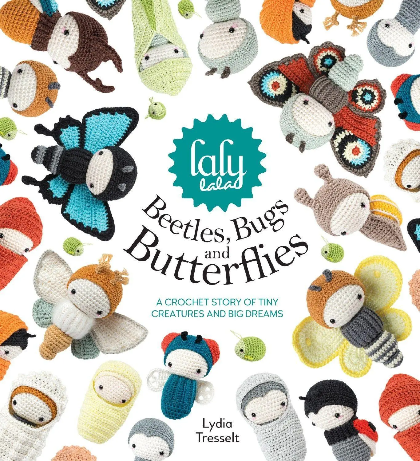 Cover: 9781446306666 | Lalylala'S Beetles, Bugs and Butterflies | Lydia Tresselt | Buch