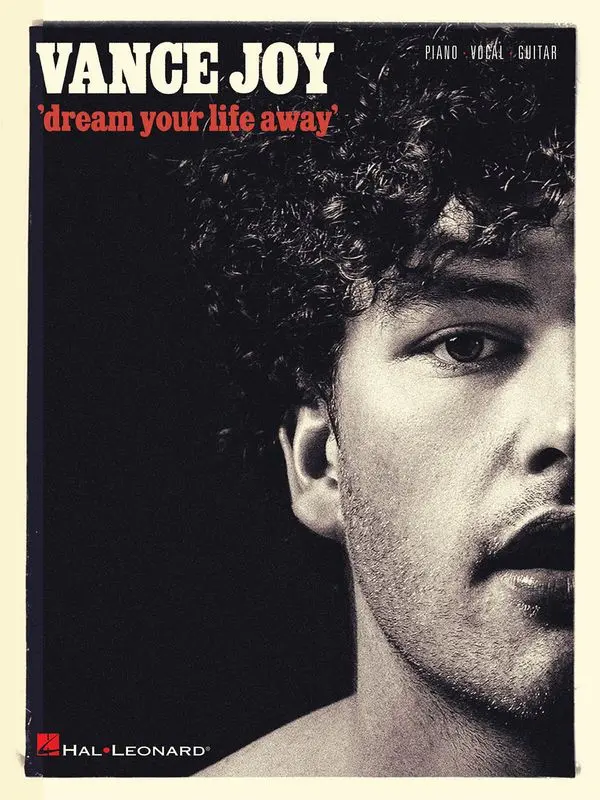 Cover: 9781495056666 | Vance Joy - Dream Your Life Away | Piano-Vocal-Guitar Artist Songbook