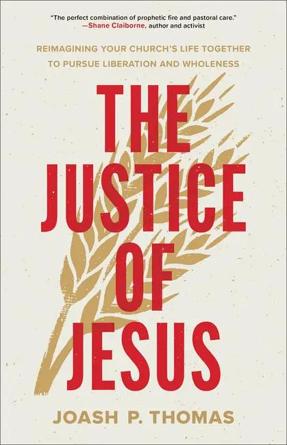 Cover: 9781587436666 | The Justice of Jesus | Joash P. Thomas | Taschenbuch | Englisch | 2025