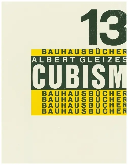 Cover: 9783037786666 | Cubism | Bauhausbücher 13 | Albert Gleizes | Buch | 104 S. | Englisch