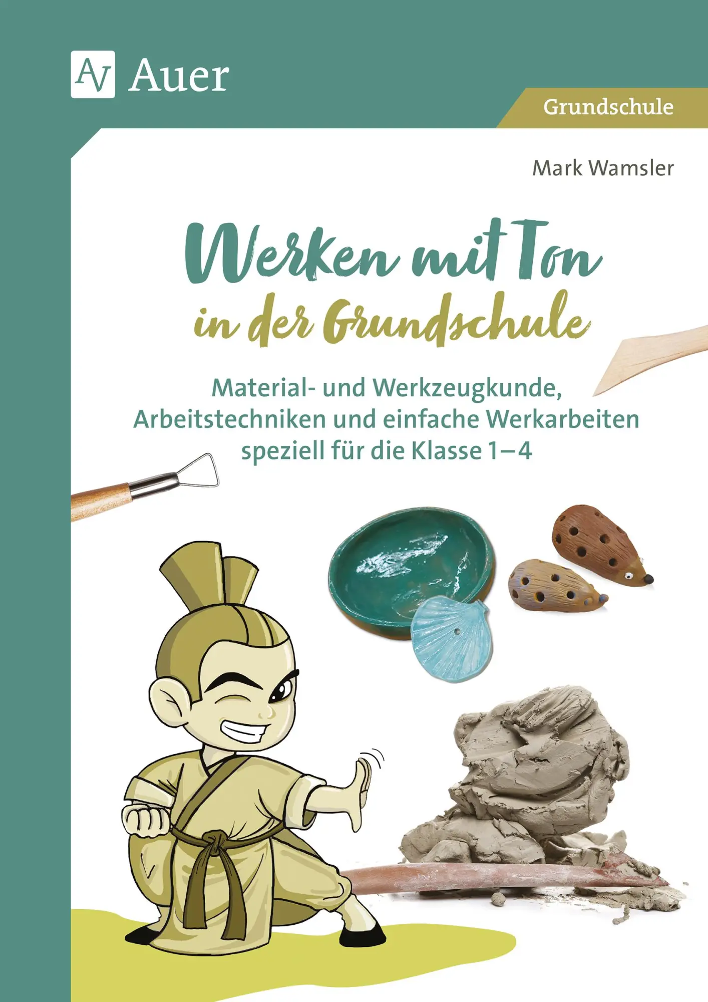 Cover: 9783403086666 | Werken mit Ton in der Grundschule | Mark Wamsler | Broschüre | 88 S.