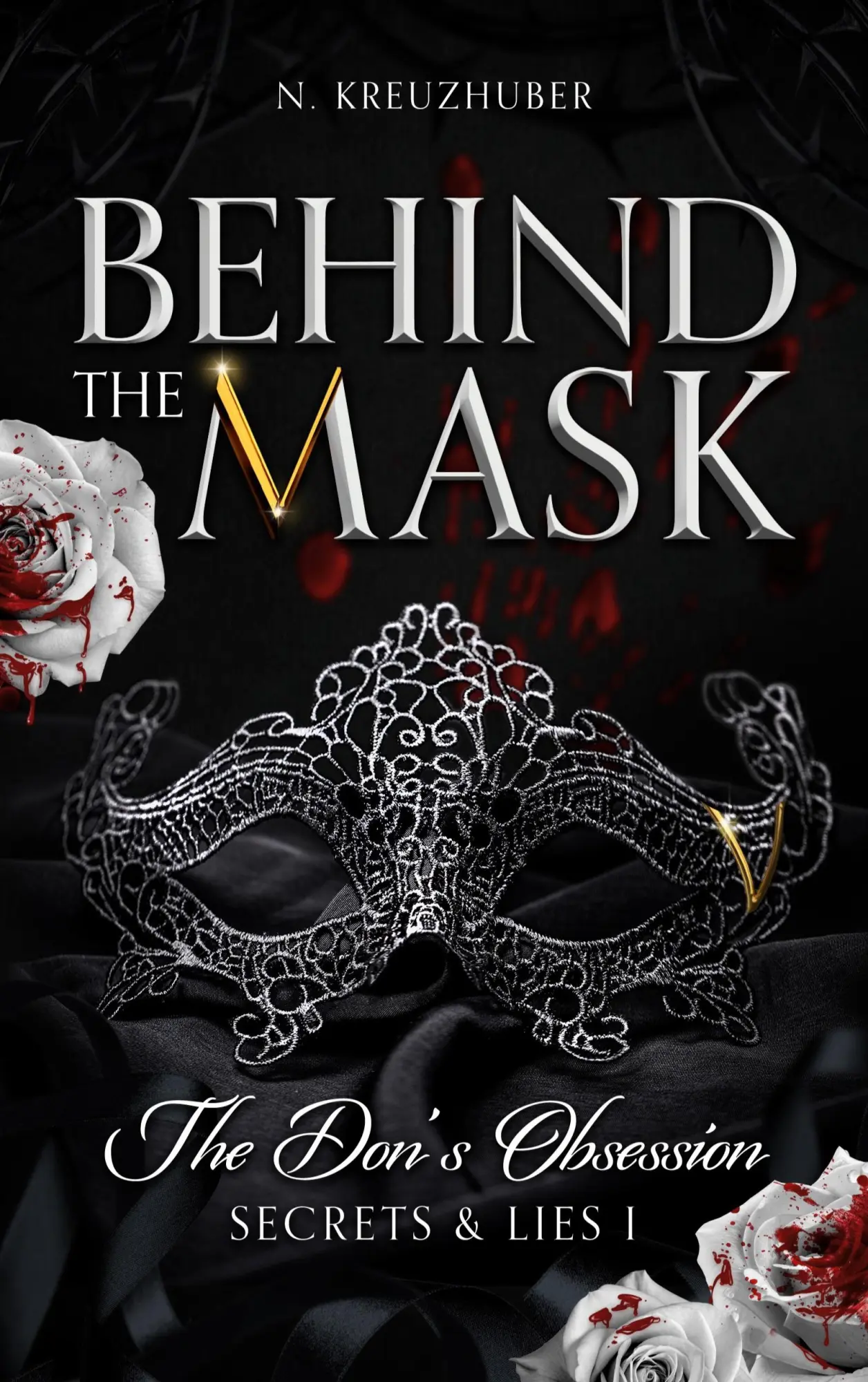 Cover: 9783696376666 | Behind the Mask | The Don's Obsession | N. Kreuzhuber | Taschenbuch