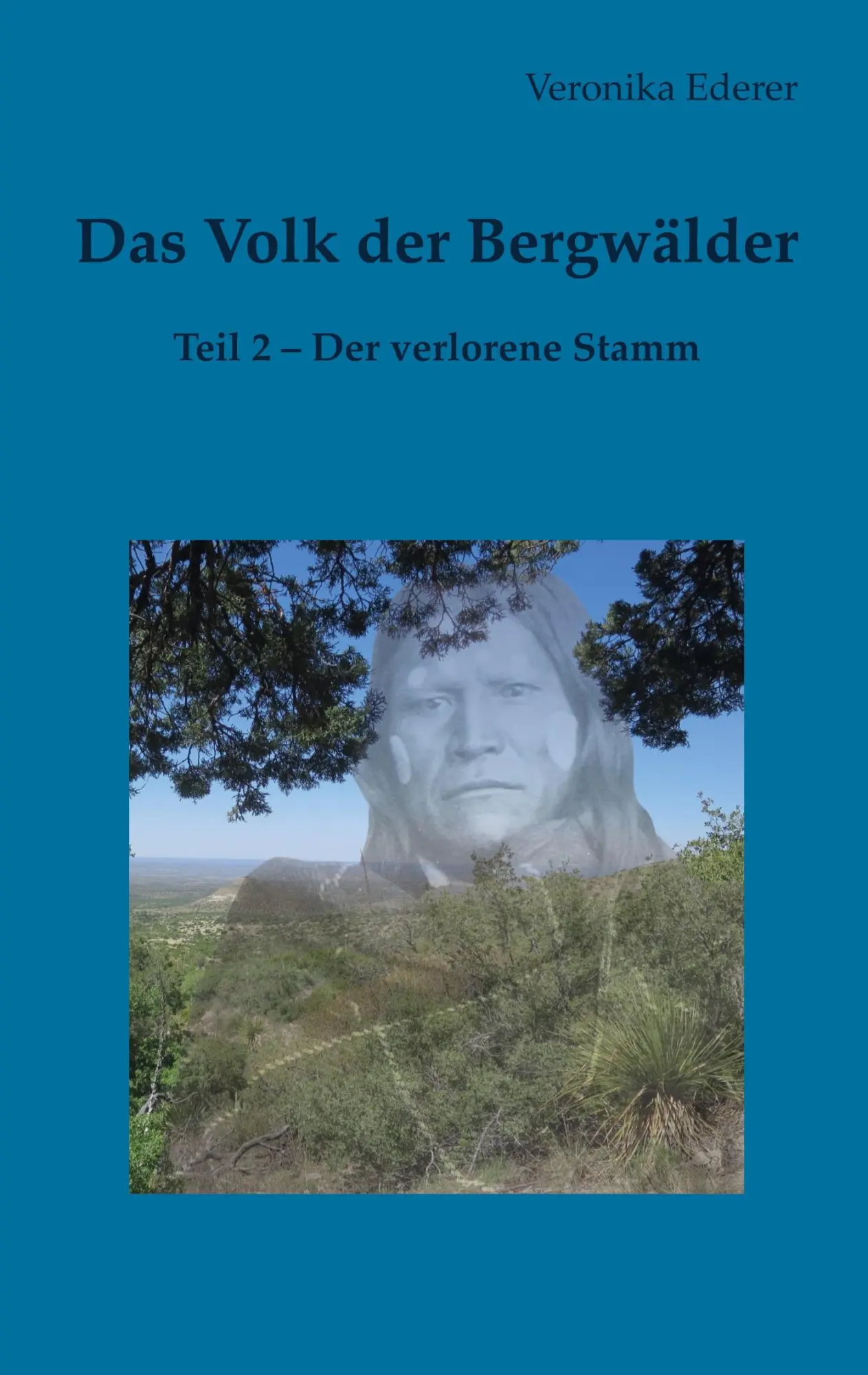 Cover: 9783769326666 | Das Volk der Bergwälder | Teil 2 - Der verlorene Stamm | Ederer | Buch