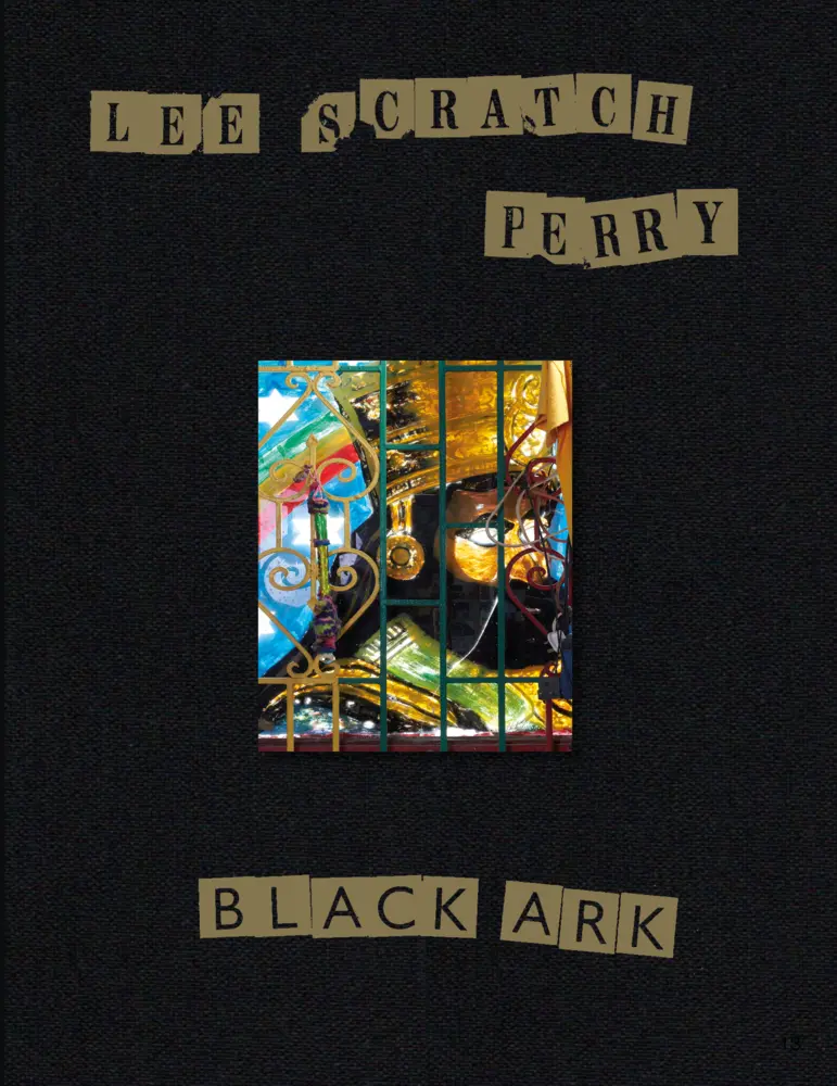 Cover: 9783907236666 | Black Ark | Lee Scratch Perry | Ishion Hutchinson (u. a.) | Buch