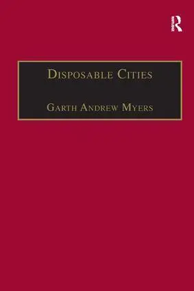Disposable Cities