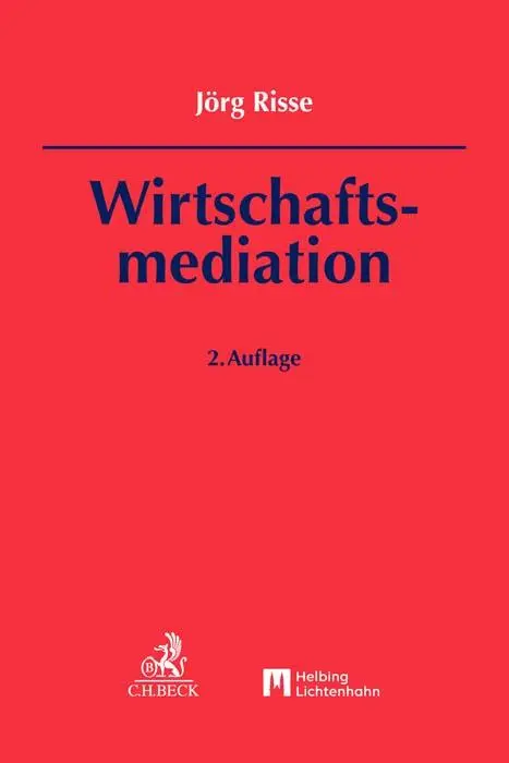 Cover: 9783406596766 | Wirtschaftsmediation | Jörg Risse | Buch | Leinen | LII | Deutsch