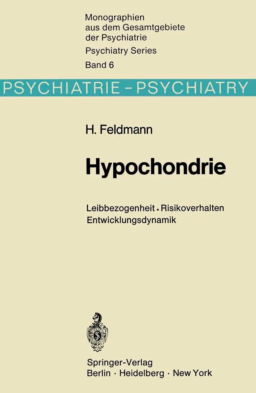 Cover: 9783642806766 | Hypochondrie | Leibbezogenheit · Risikoverhalten · Entwicklungsdynamik