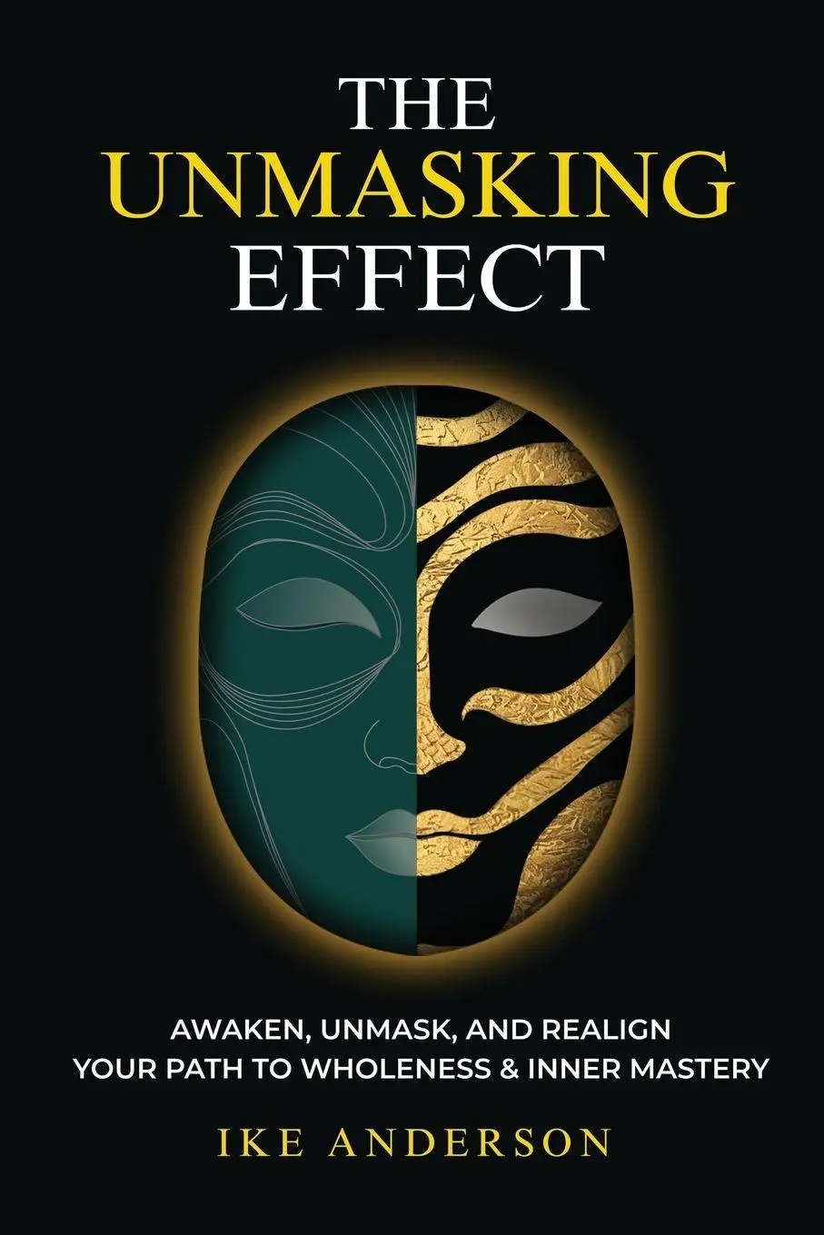 Cover: 9798990336766 | The Unmasking Effect | Ike Anderson | Taschenbuch | Englisch | 2025