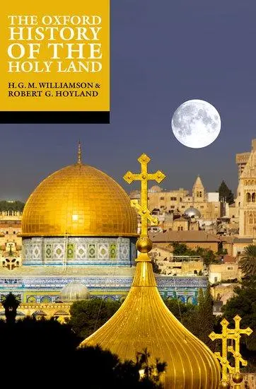 Cover: 9780192886866 | The Oxford History of the Holy Land | Robert G Hoyland (u. a.) | Buch Cover: 9780192886866 | The Oxford History of the Holy Land | Robert G Hoyland (u. a.) | Buch