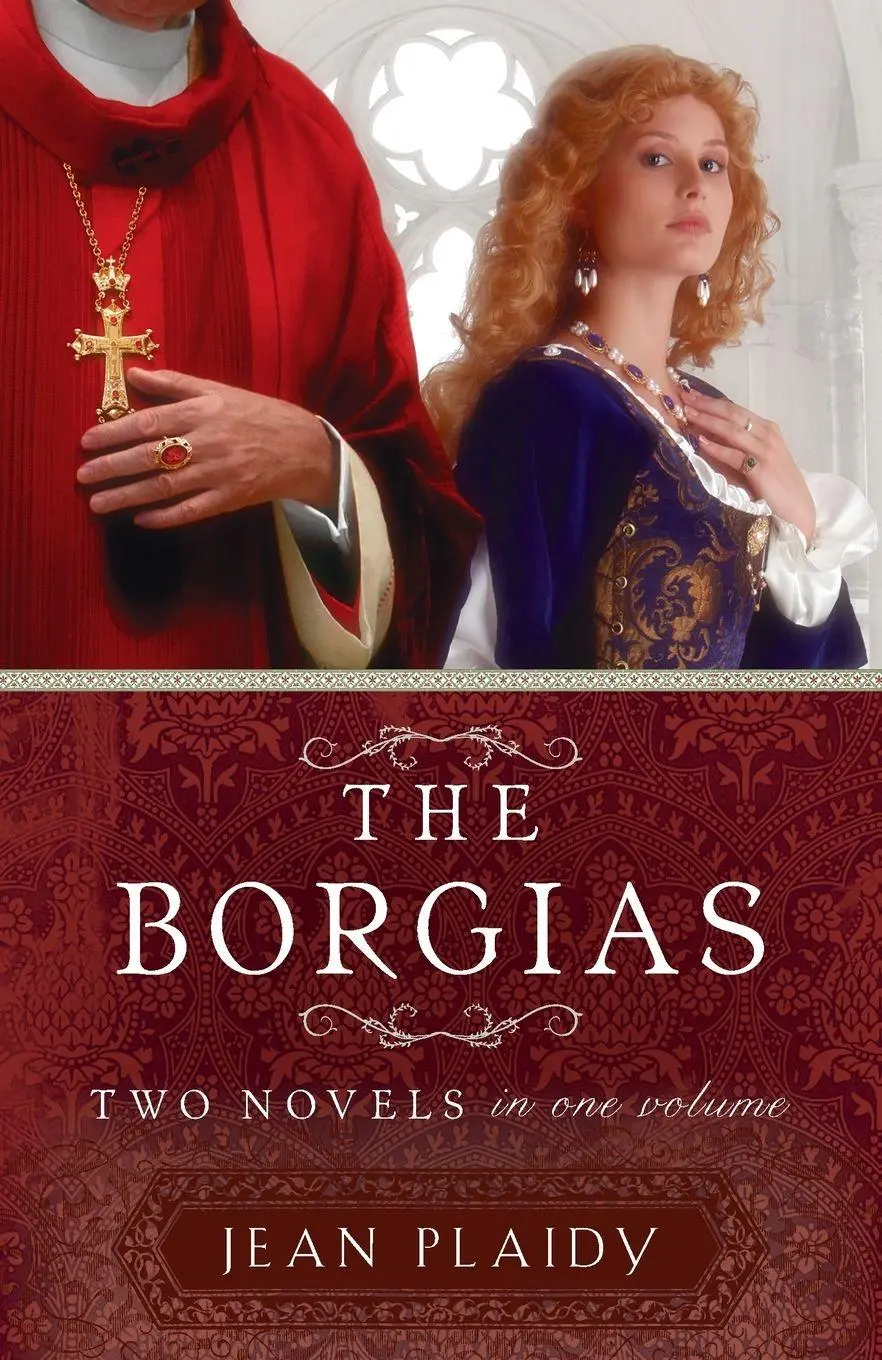 Cover: 9780307956866 | The Borgias | Two Novels in One Volume | Jean Plaidy | Taschenbuch
