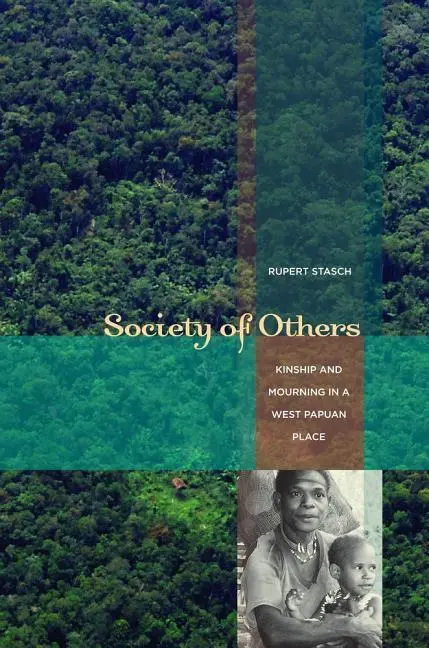 Cover: 9780520256866 | Stasch, R: Society of Others | Rupert Stasch | Taschenbuch | Englisch