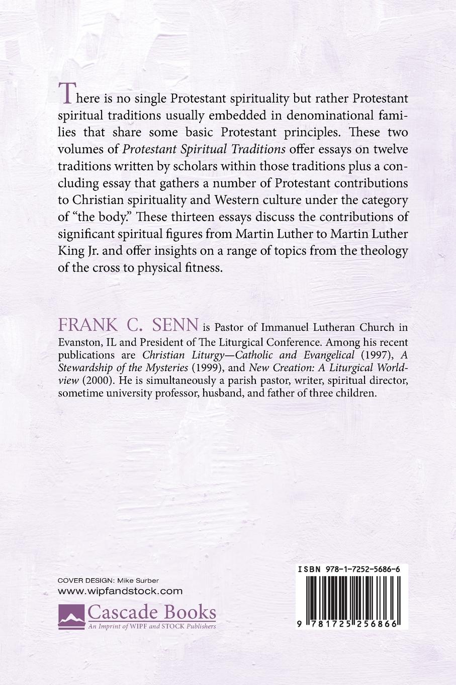 Rückseite: 9781725256866 | Protestant Spiritual Traditions, Volume One | Frank C. Senn | Buch