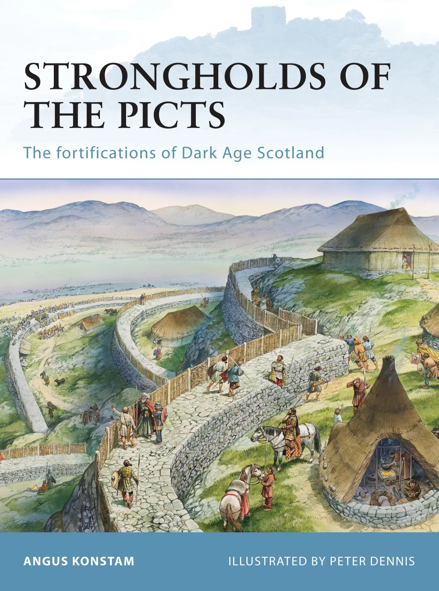 Cover: 9781846036866 | Strongholds of the Picts | The Fortifications of Dark Age Scotland